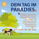 Dein Tag im Paradies 2025